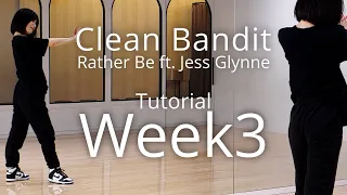 【Week3】Clean Bandit - Rather Be ft. Jess Glynne - Choreography by #Satoco