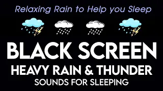 Relaxing Rain to Help you Sleep | Heavy Rainstorm & Deep Thunder Sounds | Relaxation - Insomnia