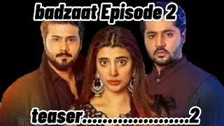 badzaat episode 2 teaser ..