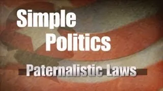Paternalistic Laws