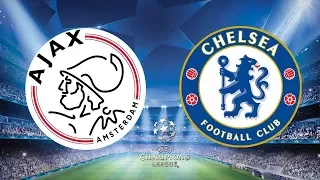 Лига Чемпионов. Аякс (Ajax)  Челси (Chelsea FC)