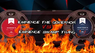 Metal Speaker Shootout: Eminence The Governor vs Eminence Swamp Thang