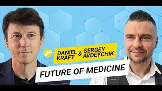 Interview with Dr. Daniel Kraft. Medicine of the Future: How Technologies Are Changing Healthcare