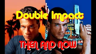 DOUBLE IMPACT (1991) CAST: THEN AND NOW