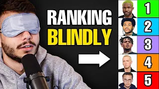 Blindly Ranking Rappers, Albums, Songs & More!