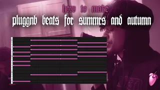 How To Make PLUGGNB BEATS For SUMMRS AND AUTUMN - SILENT COOKUP (FL Studio)