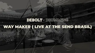 Way Maker (Live at The Send Brasil) [Official Audio] Drum Cam ⚡️