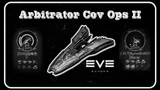 Arbitrator Cov Ops II PvP - Eve Echoes