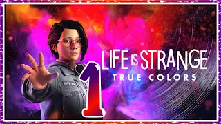 Life is Strange: True Colors - #1 - Странная жизнь 3. Закрываем гештальт