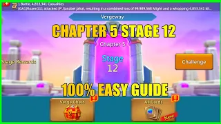 Lords Mobile Vergeway 5-12|Vergeway Chapter 5 Stage 12