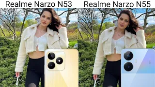 Realme Narzo N53 VS Realme Narzo N55 Camera Test Comparison