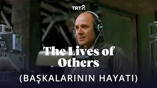 The Lives of Others (Başkalarının Hayatı) | Fragman