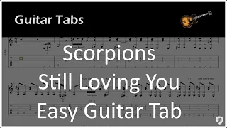 Scorpions - Still Loving You - Easy Guitar Tab