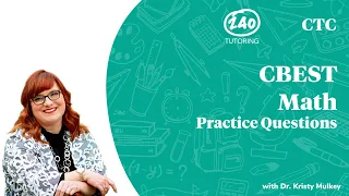 CBEST Math Practice Questions 2020 [Video 1]