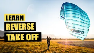 Paragliding tutorial REVERSE take off tips