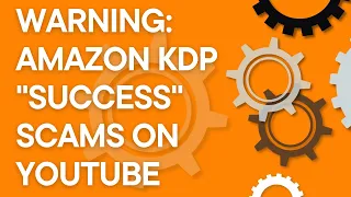 The ugly truth about Amazon KDP success videos on YouTube (2022)