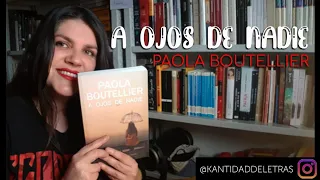 A ojos de nadie - Paola Boutellier - Reseña 📖