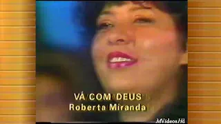 Roberta Miranda  canta "Vá com Deus" no Clube do Bolinha 1991 (INÉDITO)