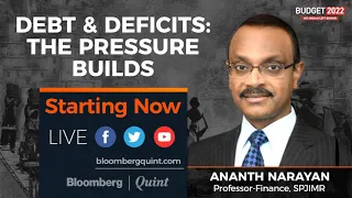 Budget 2022: Ananth Narayan On Government Debt & Deficits