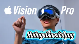 Hướng dẫn thao tác điều khiển Apple Vision Pro