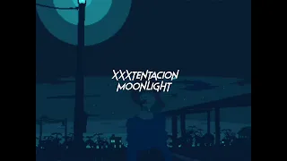 xxxtentacion-moonlight (sped up+reverb)