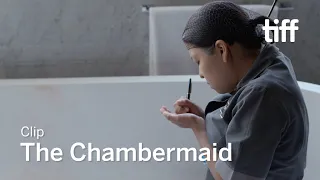 THE CHAMBERMAID Clip | TIFF 2018