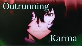 Outrunning Karma [Bungou Stray Dogs AMV]