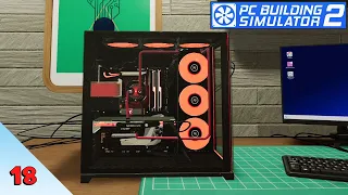 Custom Water-Cooled PC on the CHEAP! | PC Building Simulator 2 | Episode 18