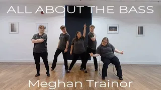 ALL ABOUT THAT BASS  by Meghan Trainor | Dance Fitness