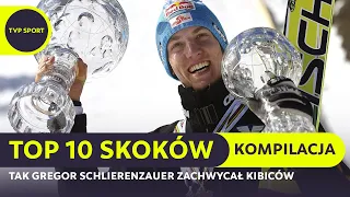 BEST OF GREGOR SCHLIERENZAUER! 10 NAJLEPSZYCH SKOKÓW WYBITNEGO AUSTRIAKA