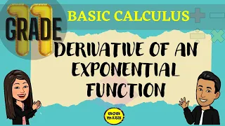 DERIVATIVE OF AN EXPONENTIAL FUNCTION || BASIC CALCULUS