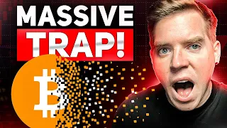 DONT FALL FOR THIS!!!! MASSIVE BITCOIN BEAR TRAP IS SETTING UP!!!!