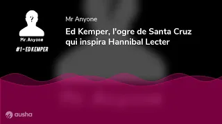 Ed Kemper, l'ogre de Santa Cruz qui inspira Hannibal Lecter