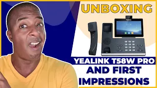 Yealink T58W Pro w/ Camera Review