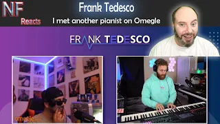Frank Tedesco Reaction - I met another pianist on Omegle