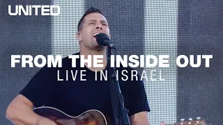 From The Inside Out LIVE in Israel - Hillsong UNITED