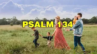 Psalm 134 Song " Behold! Bless ye the Lord! " (Christian Scripture Praise Worship with Lyrics)