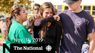 The National for Thursday, Nov. 14 — U.S. school shooting; Benadryl risks; At Issue