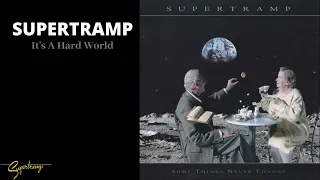 Supertramp - It's A Hard World (Audio)