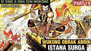 BRUTAL! WUKONG OBRAK ABRIK ISTANA SURGA | XI XING JI JIWA SUN WUKONG 19