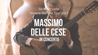 Dimore Storiche Tour 2021 / Massimo Delle Cese in concerto / Abbazia di San Pastore - Greccio (RI)