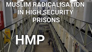 HMP Frankland. Muslim radicalisation in high security prison. Warren Slaney. Andy Shack. Part.2