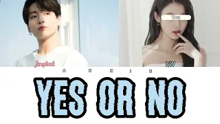 [JUNGKOOK] Yes or No  karaoke | duet ( you as a member