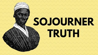 Sojourner Truth - Abolitionist & Women's Rights Pioneer - Educational Social Studies Video for Kids