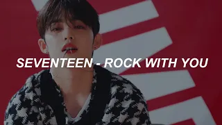 [with MV] SEVENTEEN (세븐틴) - 'Rock with you' Easy Lyrics