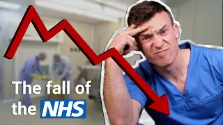 Why The NHS Is On The Brink Of COLLAPSE