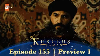 Kurulus Osman Urdu | Season 3 Episode 155 Preview 1