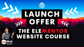 The NEW Elementor Website Course - Launch Offer - Monday 18 September - #wordpress Web Design