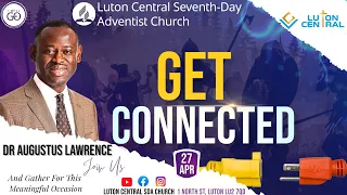 Online Sabbath Worship || GET CONNECTED || DR AUGUSTUS LAWRENCE