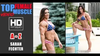 Sarah Fechter - Lean and Muscular - Awesome Abs!